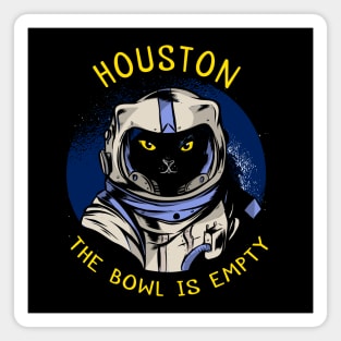 funny cat – Astrocat – Houston, the bowl is empty (dark variant) Magnet